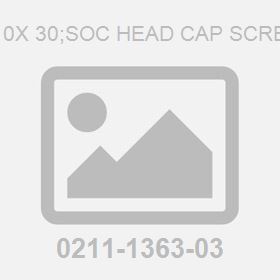 M10X 30;Soc Head Cap Screw